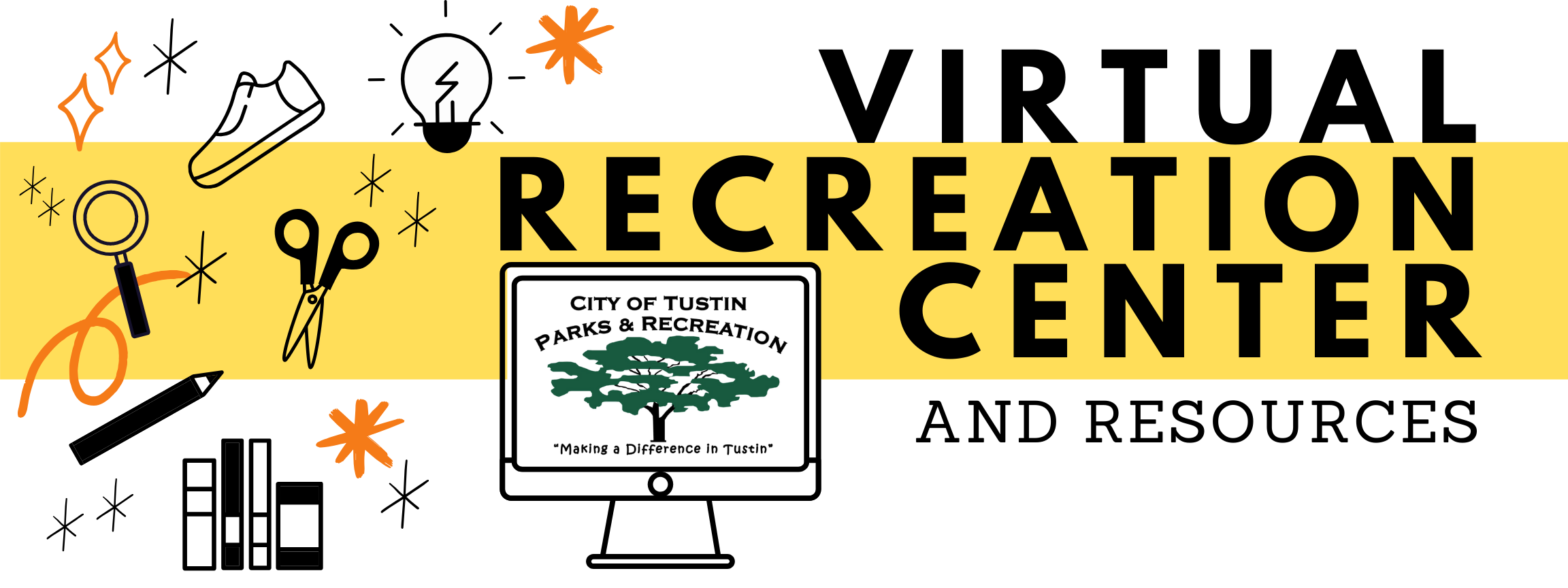 City of Tustin Virtual Recreation Center